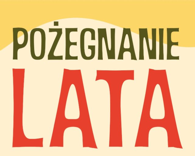 Pożegnanie Lata w Jedłowniku-Turzyczce-Karkoszce – atrakcje dla całych rodzin