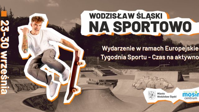 Wodzisław Śląski aktywnie. Rusza Europejski Tydzień Sportu