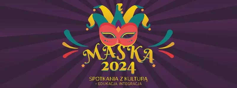 Przed nami kolejna edycja spotkań z kulturą - Maska 2024